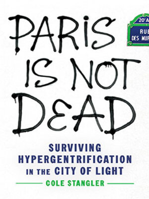 cover image of Paris Is Not Dead